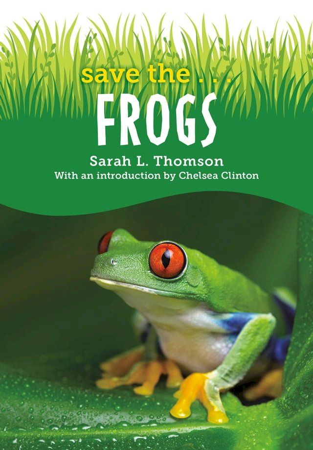  Save the...Frogs(Kobo/電子書)