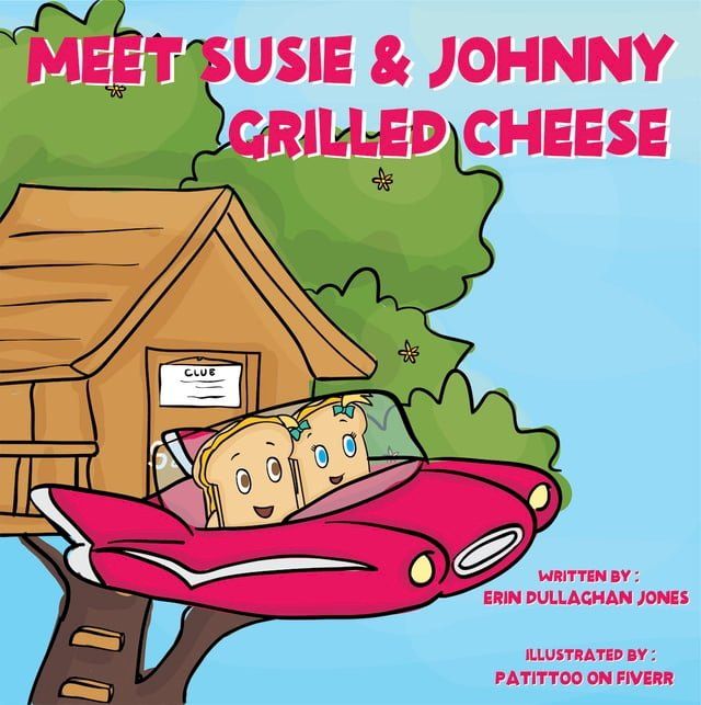  Meet Susie & Johnny Grilled Cheese(Kobo/電子書)