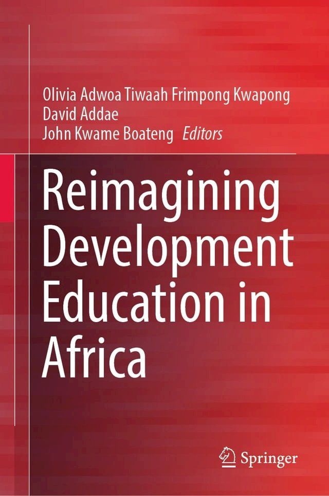  Reimagining Development Education in Africa(Kobo/電子書)