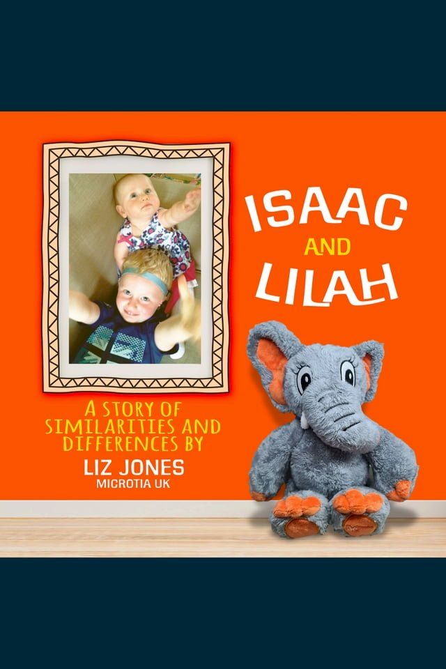  Isaac and Lilah: A Story of Similarities and Differences(Kobo/電子書)