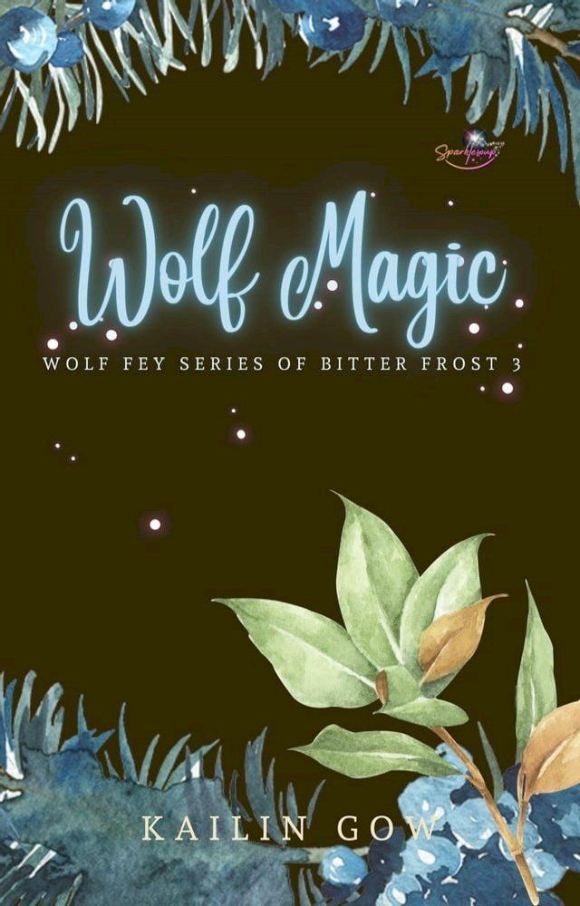  Wolf Magic(Kobo/電子書)