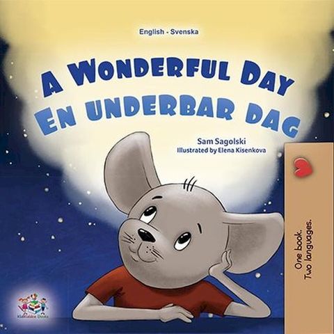 A Wonderful Day En underbar dag(Kobo/電子書)