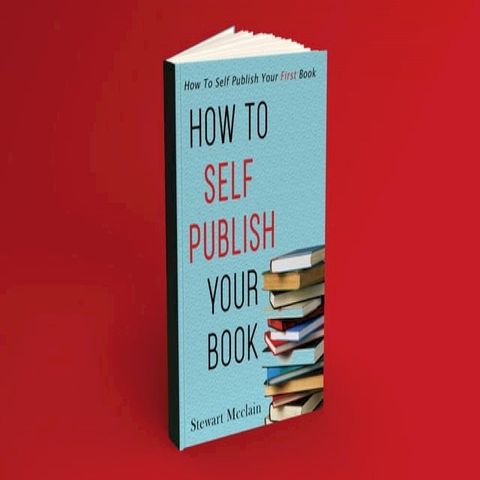 How To Self Publish Your Book(Kobo/電子書)