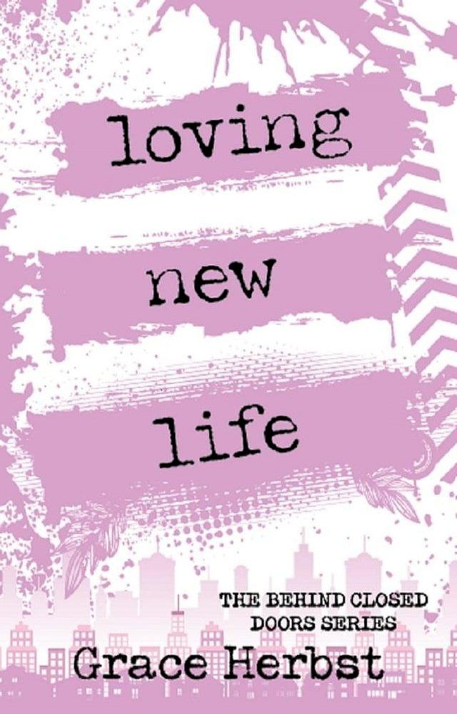  Loving New Life(Kobo/電子書)