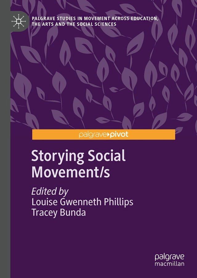  Storying Social Movement/s(Kobo/電子書)