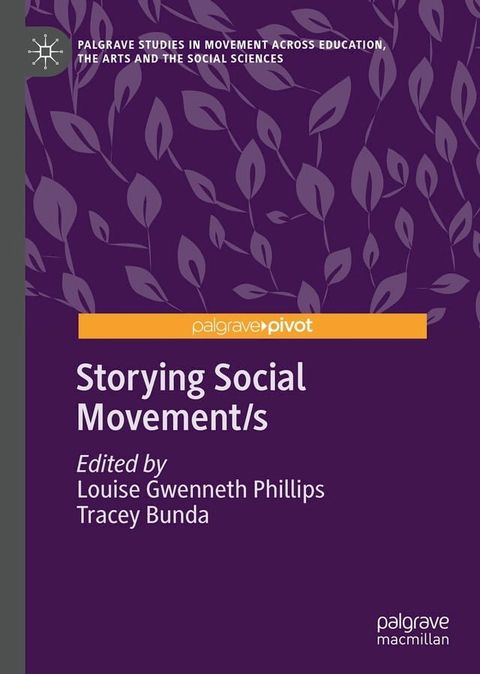 Storying Social Movement/s(Kobo/電子書)