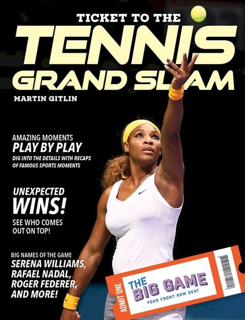 Ticket to the Tennis Grand Slam(Kobo/電子書)