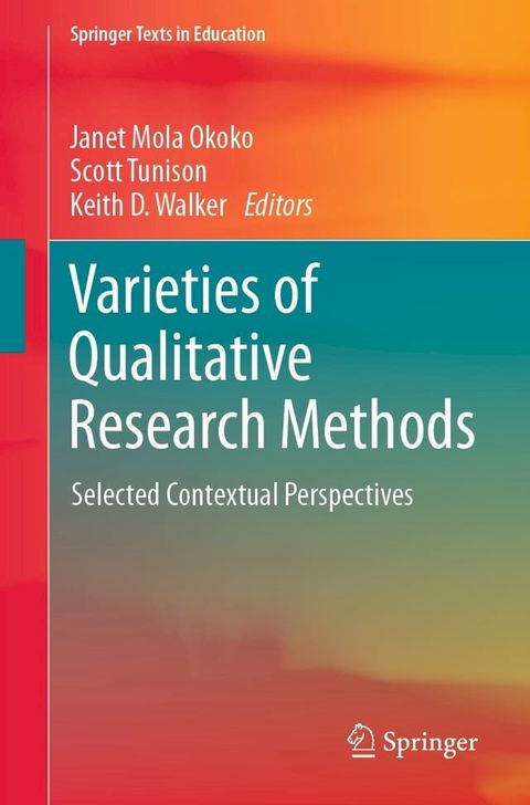 Varieties of Qualitative Research Methods(Kobo/電子書)