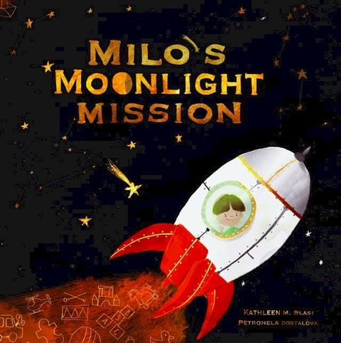 Milo's Moonlight Mission(Kobo/電子書)