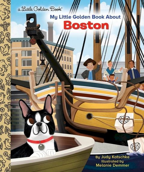 My Little Golden Book About Boston(Kobo/電子書)