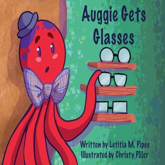  Auggie Gets Glasses(Kobo/電子書)