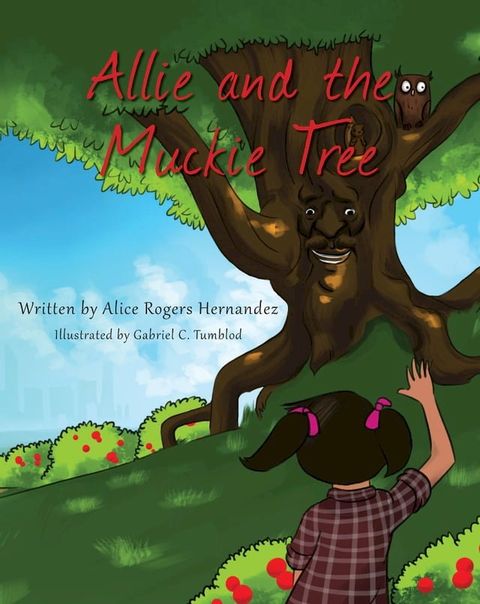 Allie and the Muckie Tree(Kobo/電子書)