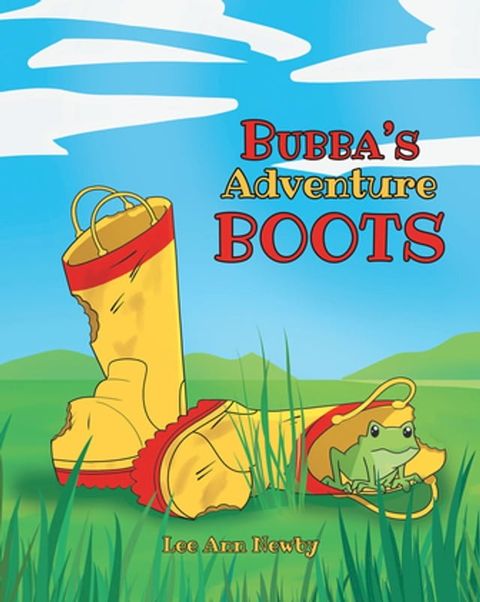 BUBBAS ADVENTURE BOOTS(Kobo/電子書)