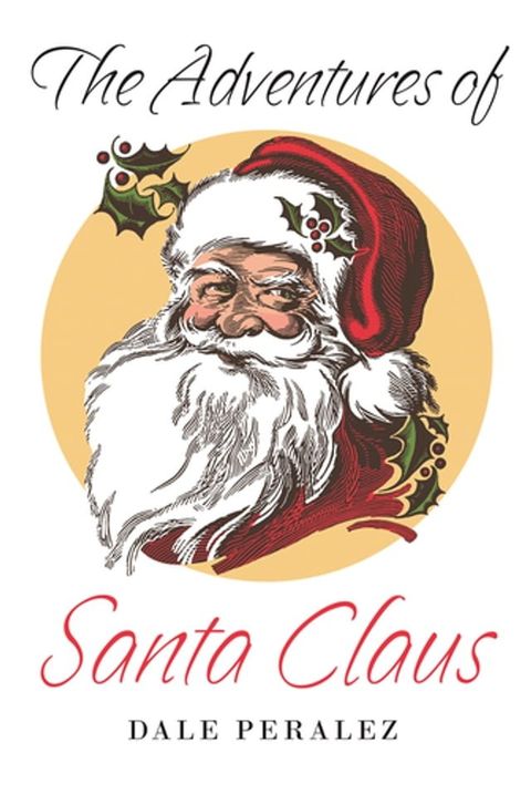 The Adventures of Santa Claus(Kobo/電子書)