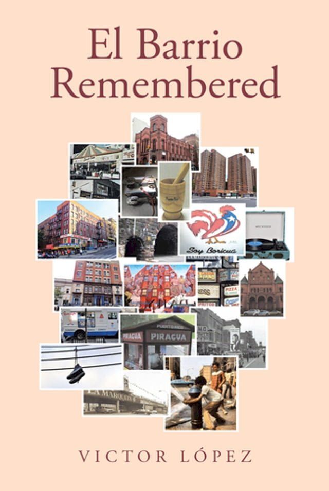  El Barrio Remembered(Kobo/電子書)