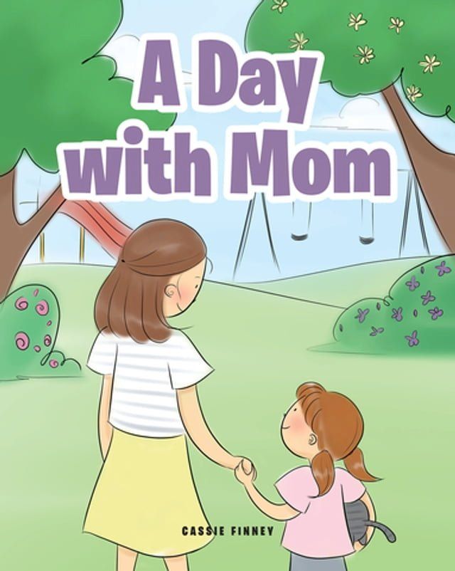  A Day with Mom(Kobo/電子書)