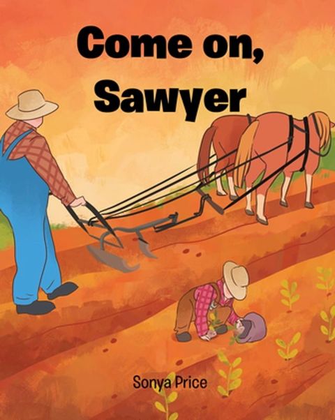 Come on, Sawyer(Kobo/電子書)