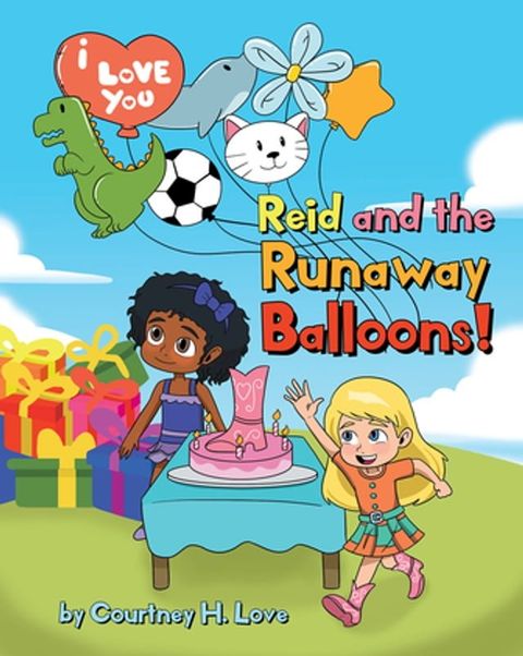 Reid and the Runaway Balloons!(Kobo/電子書)