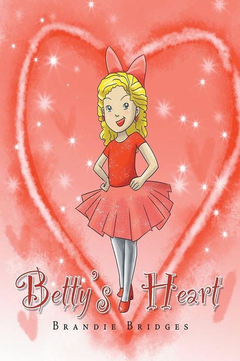 Betty's Heart(Kobo/電子書)