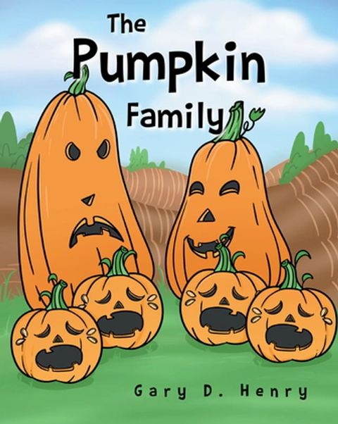 The Pumpkin Family(Kobo/電子書)