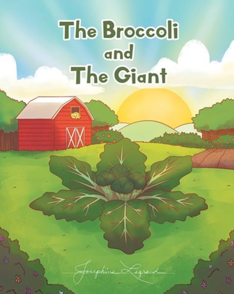 The Broccoli and the Giant(Kobo/電子書)