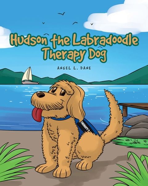 Hudson the Labradoodle Therapy Dog(Kobo/電子書)