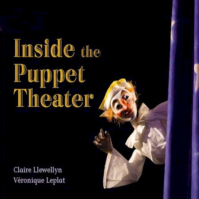  Inside the Puppet Theatre: Band 8/ Purple (Collins Big Cat)(Kobo/電子書)