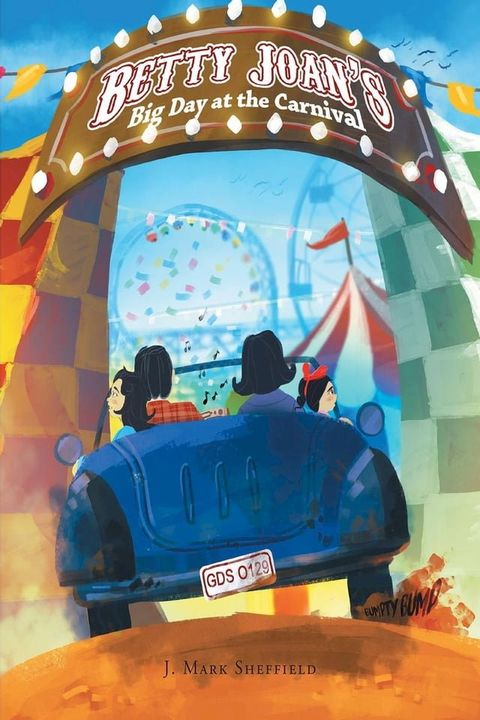 Betty Joan's Big Day at the Carnival(Kobo/電子書)