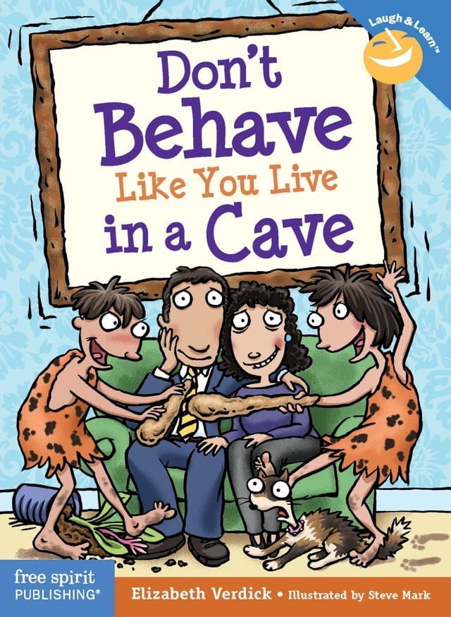  Don't Behave Like You Live in a Cave(Kobo/電子書)