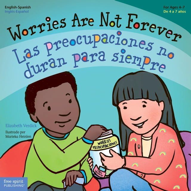  Worries Are Not Forever / Las preocupaciones no duran para siempre(Kobo/電子書)