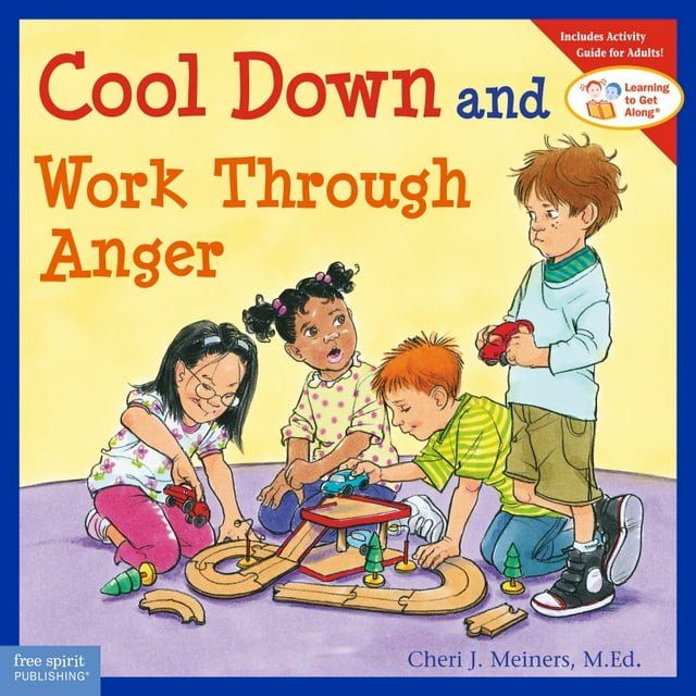  Cool Down and Work Through Anger(Kobo/電子書)