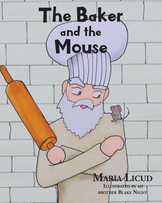  The Baker and the Mouse(Kobo/電子書)