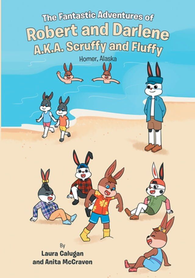  The Fantastic Adventures of Robert and Darlene A.K.A. Scruffy and Fluffy(Kobo/電子書)