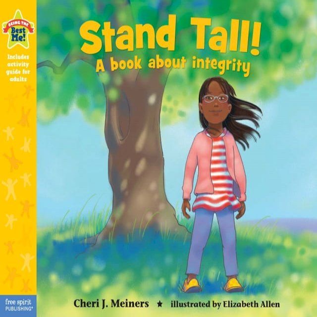  Stand Tall!: A book about integrity(Kobo/電子書)