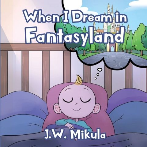 When I Dream in Fantasyland(Kobo/電子書)