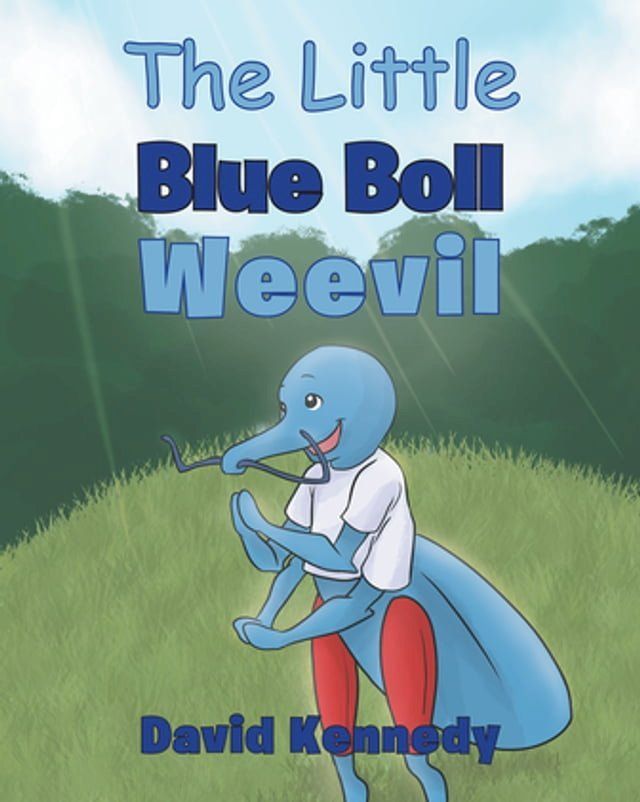  The Little Blue Boll Weevil(Kobo/電子書)