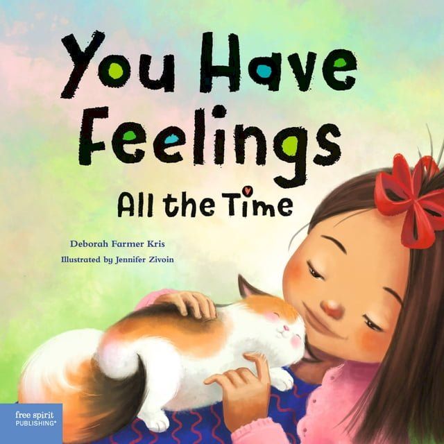  You Have Feelings All the Time(Kobo/電子書)