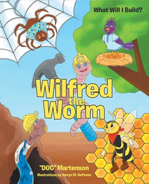 Wilfred the Worm(Kobo/電子書)