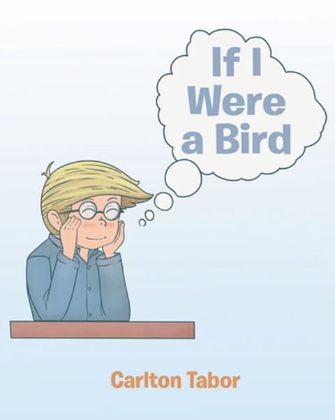 If I Were a Bird(Kobo/電子書)