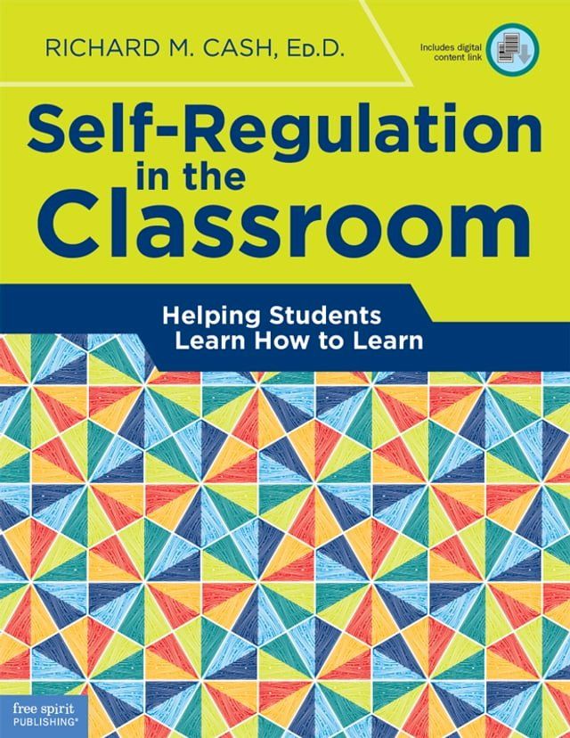  Self-Regulation in the Classroom: Helping Students Learn How to Learn(Kobo/電子書)