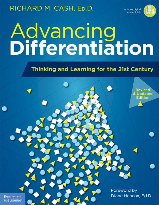  Advancing Differentiation: Thinking and Learning for the 21st Century(Kobo/電子書)