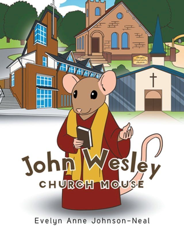  John Wesley Church Mouse(Kobo/電子書)