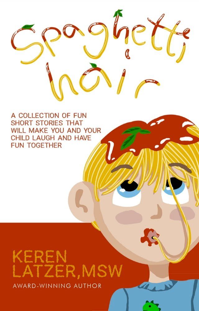  Spaghetti Hair(Kobo/電子書)