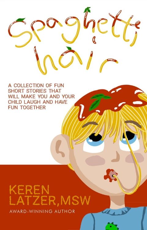 Spaghetti Hair(Kobo/電子書)