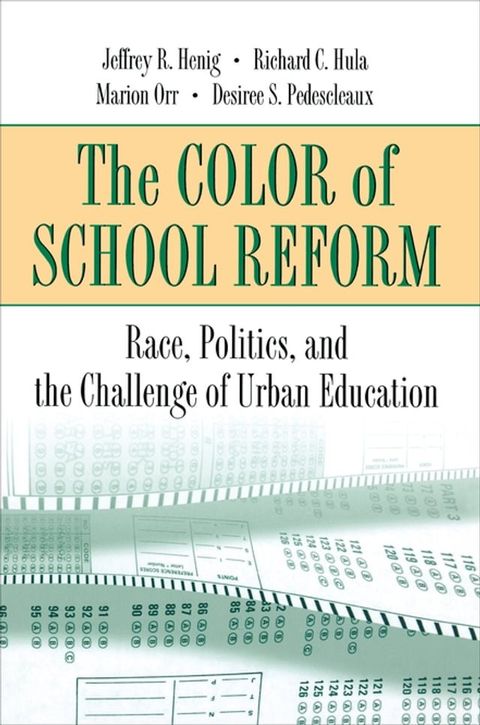 The Color of School Reform(Kobo/電子書)