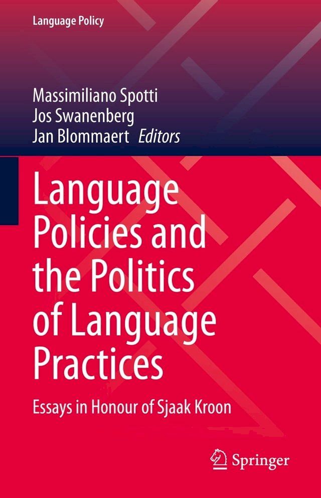  Language Policies and the Politics of Language Practices(Kobo/電子書)