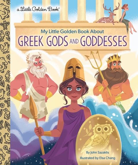 My Little Golden Book About Greek Gods and Goddesses(Kobo/電子書)