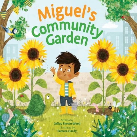 Miguel's Community Garden(Kobo/電子書)