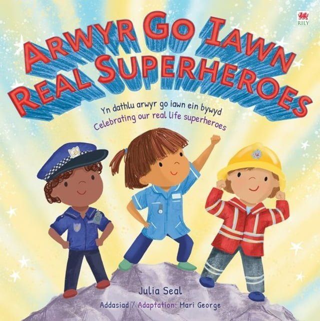  Arwyr Go Iawn / Real Superheroes(Kobo/電子書)