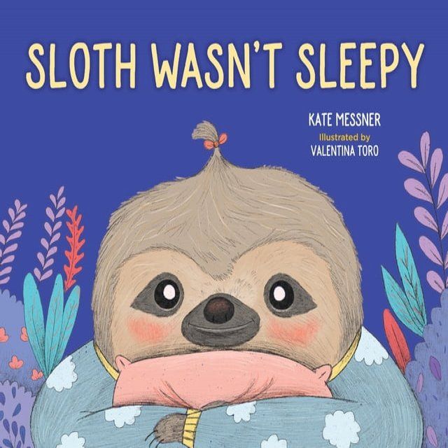  Sloth Wasn't Sleepy(Kobo/電子書)